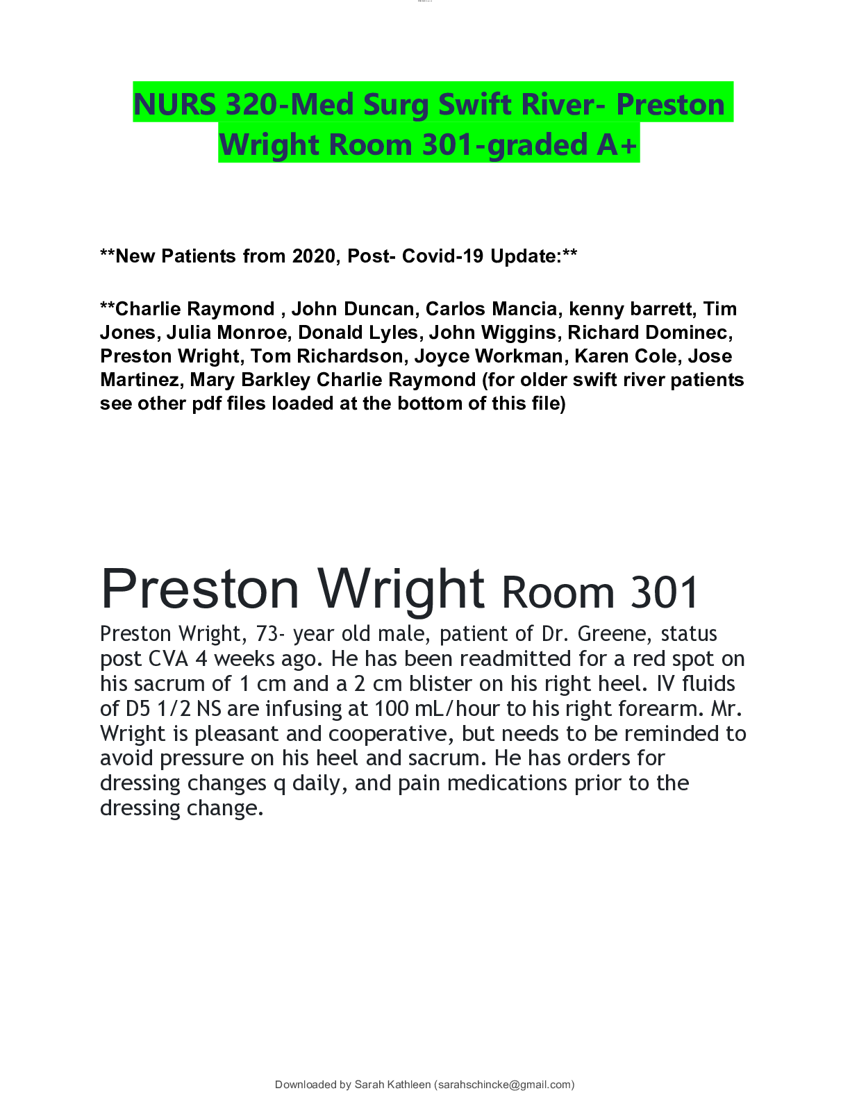 Preview of NURS 320-Med Surg Swift River- Preston Wright Room 301-graded A+